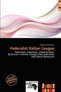 Federalist Italian League edito da Junct