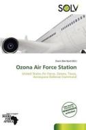 Ozona Air Force Station edito da Duc