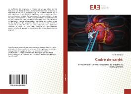 Cadre de santé: di Yann Ammirati edito da Editions universitaires europeennes EUE