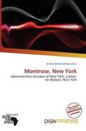 Montrose, New York edito da Dign Press