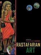 Rastafarian Art di Wolfgang Bender edito da Ian Randle Publishers,Jamaica