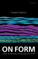 On Form di Angela Leighton edito da OUP Oxford