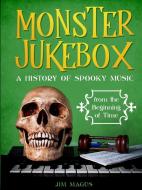 Monster Jukebox di Jim Magus edito da Lulu.com