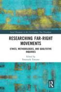 Researching Far-right Movements edito da Taylor & Francis Ltd