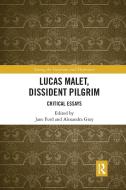 Lucas Malet, Dissident Pilgrim edito da Taylor & Francis Ltd