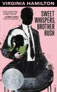 Sweet Whispers, Brother Rush di Virginia Hamilton edito da HARPERCOLLINS