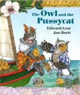 The Owl and the Pussycat di Edward Lear edito da G.P. Putnam's Sons Books for Young Readers