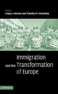 Immigration and the Transformation of Europe edito da Cambridge University Press