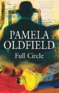 Full Circle di Pamela Oldfield edito da Severn House Publishers Ltd