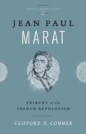 Jean Paul Marat di Clifford D. Conner edito da Pluto Press
