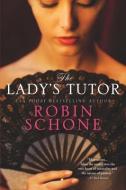 The Lady's Tutor di Robin Schone edito da Kensington Publishing