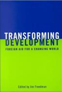 Transforming Development edito da University of Toronto Press