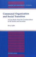 Communal Organization and Social Transition di Barry Laffan edito da Lang, Peter