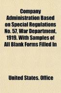 Company Administration Based On Special di United States Office edito da General Books