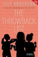 The Throwback List di Lily Anderson edito da FREEFORM