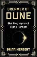 Dreamer of Dune di Brian Herbert edito da Orion