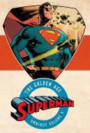 Superman: The Golden Age Omnibus Volume 6 di Various edito da DC Comics