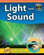 Light And Sound di Eve Hartman, Wendy Meshbesher edito da Capstone Global Library Ltd