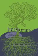 Herstories di Judy A. Alston, Patrice A. McClellan edito da Lang, Peter