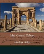 Mrs General Talboys di Anthony Trollope edito da Book Jungle