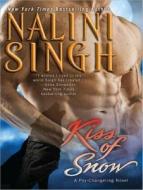 Kiss of Snow di Nalini Singh edito da Tantor Audio