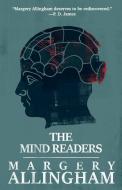 The Mind Readers di Margery Allingham edito da Open Road Integrated Media, Inc.