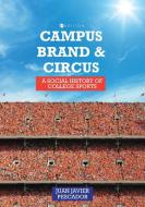 Campus, Brand, and Circus