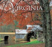 Virginia Impressions di Charles Gurche edito da Farcountry Press