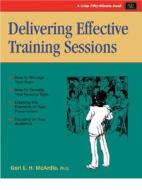 Delivering Effective Training Sessions di Geri McArdle edito da Axzo Press