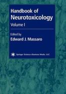 Handbook of Neurotoxicology edito da Humana Press