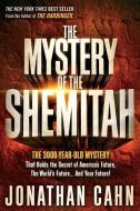 The Mystery Of The Shemitah di Jonathan Cahn edito da Frontline