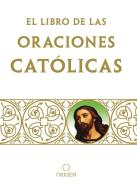 Libro de Oraciones Para Católicos di Origen edito da ORIGEN