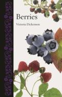 Berries di Victoria Dickenson edito da REAKTION BOOKS