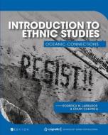 Introduction To Ethnic Studies di LABRADOR CALDWELL edito da Eurospan