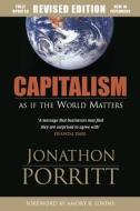 Capitalism as if the World Matters di Jonathon Porritt edito da Taylor & Francis Ltd
