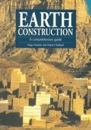 Earth Construction di Hugo Houben edito da Practical Action Publishing