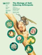 The Biology of Gall-Inducing Arthropods di U. S. Department Of Agricuture, U. S. Forest Service edito da WWW MILITARYBOOKSHOP CO UK