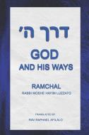 God and His Ways di Raphael Afilalo edito da Amazon Digital Services LLC - Kdp