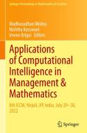 Applications of Computational Intelligence in Management & Mathematics edito da Springer International Publishing