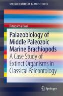 Palaeobiology of Middle Paleozoic Marine Brachiopods di Rituparna Bose edito da Springer International Publishing