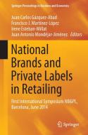 National Brands and Private Labels in Retailing edito da Springer International Publishing