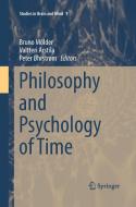 Philosophy and Psychology of Time edito da Springer International Publishing