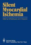 Silent Myocardial Ischemia edito da Springer Berlin Heidelberg