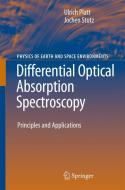 Differential Optical Absorption Spectroscopy di Ulrich Platt, Jochen Stutz edito da Springer Berlin Heidelberg