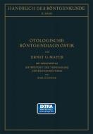 Otologische Röntgendiagnostik di K. Eisinger, Ernst Mayer edito da Springer Vienna