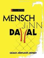 Mensch/jinn/dajjal di Arifa Betsch edito da Books On Demand