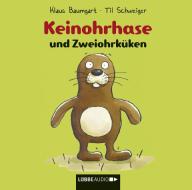 Keinohrhase und Zweiohrküken di Klaus Baumgart, Til Schweiger edito da Baumhaus Verlag GmbH