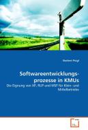 Software­ent­wick­lungs­prozesse in KMUs di Norbert Prügl edito da VDM Verlag Dr. Müller e.K.