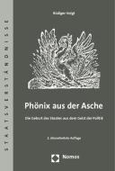 Phönix aus der Asche di Rüdiger Voigt edito da Nomos Verlagsges.MBH + Co