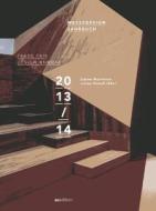 Messedesign Jahrbuch / Trade Fair Design Annual 2013/14 edito da Av Edition